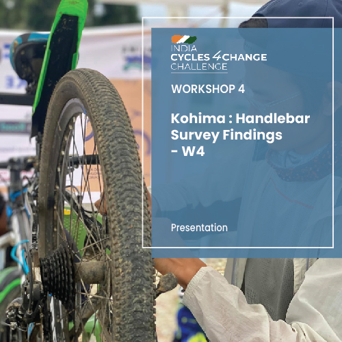 Kohima Handlebar Survey Findings – W4